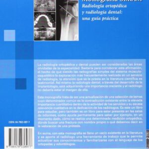 Monografía SERAM: Radiología ortopédica y radiología dental: una guía práctica (Tardáguila / Del Cura) (Spanish Edition)