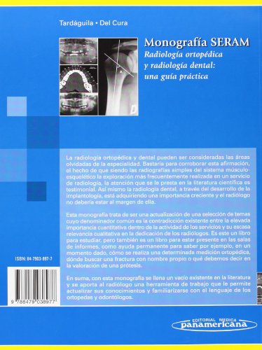 Monografía SERAM: Radiología ortopédica y radiología dental: una guía práctica (Tardáguila / Del Cura) (Spanish Edition)