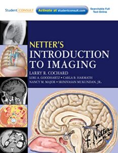 netter's introduction to imaging: with student consult access (netter basic science)