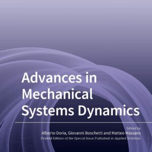 Advances in Mechanical Systems Dynamics