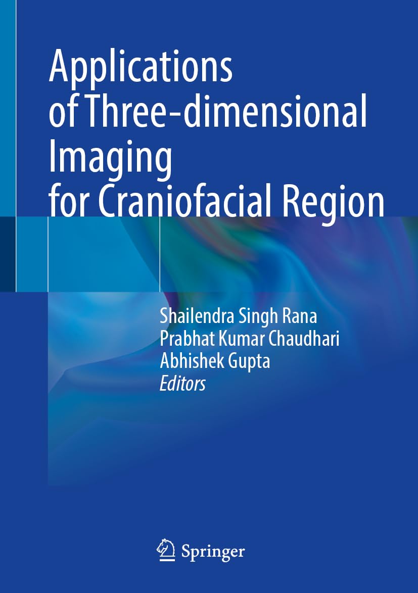 Applications of Three-dimensional Imaging for Craniofacial Region