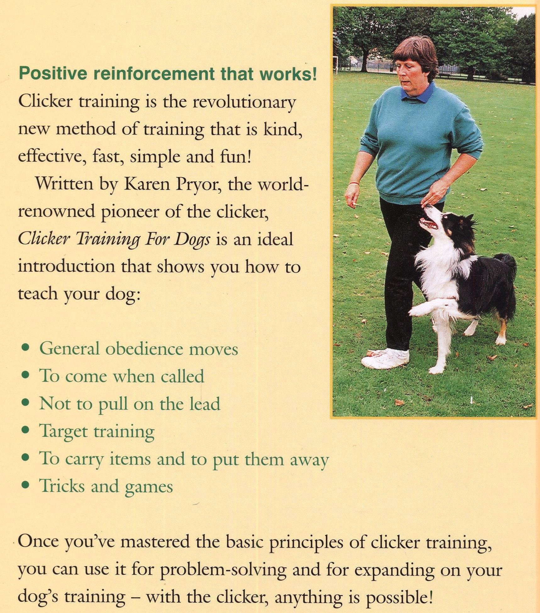 Clicker Training for Dogs: Positive reinforcement that works!