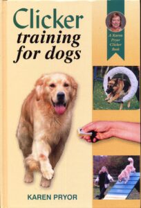 clicker training for dogs: positive reinforcement that works!