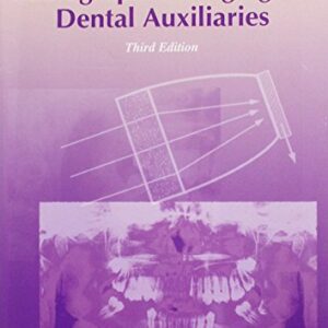 Radiographic Imaging for Dental Auxiliaries