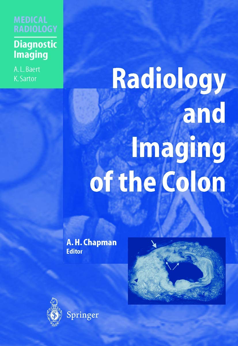 Radiology and Imaging of the Colon (Diagnostic Imaging)