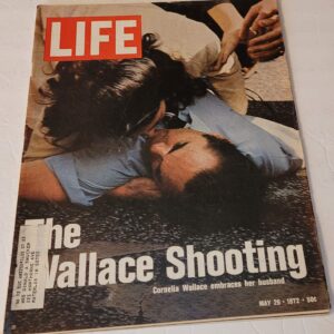 LIFE Magazine - May 26, 1972 - Cornelia Wallace with wounded husband George