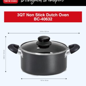 Bene Casa3-Quart Nonstick Dutch Oven Aluminum, Ventd Glass Lid, Stay-Cool Handles, Dishwasher Safe, Perfect for Simmering and Slow Cooking