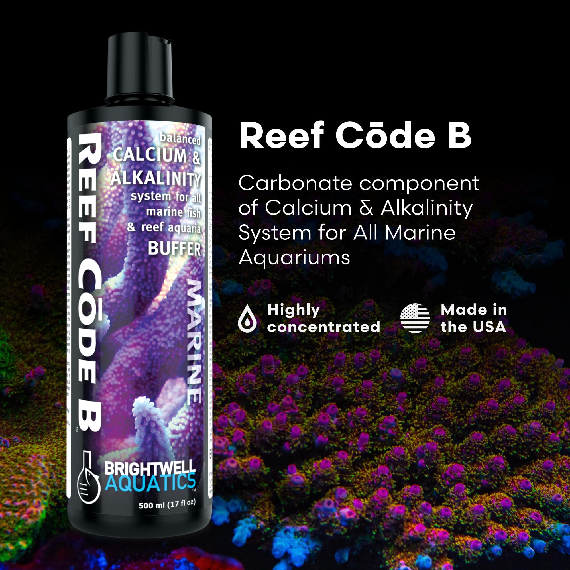 Brightwell Aquatics - Reef Code B - Balanced Calcium & Alkalinity System Water Conditioner - For All Saltwater Marine Fish & Reef Fish Tanks - Aquarium Water Treatments, 16.9 fl oz