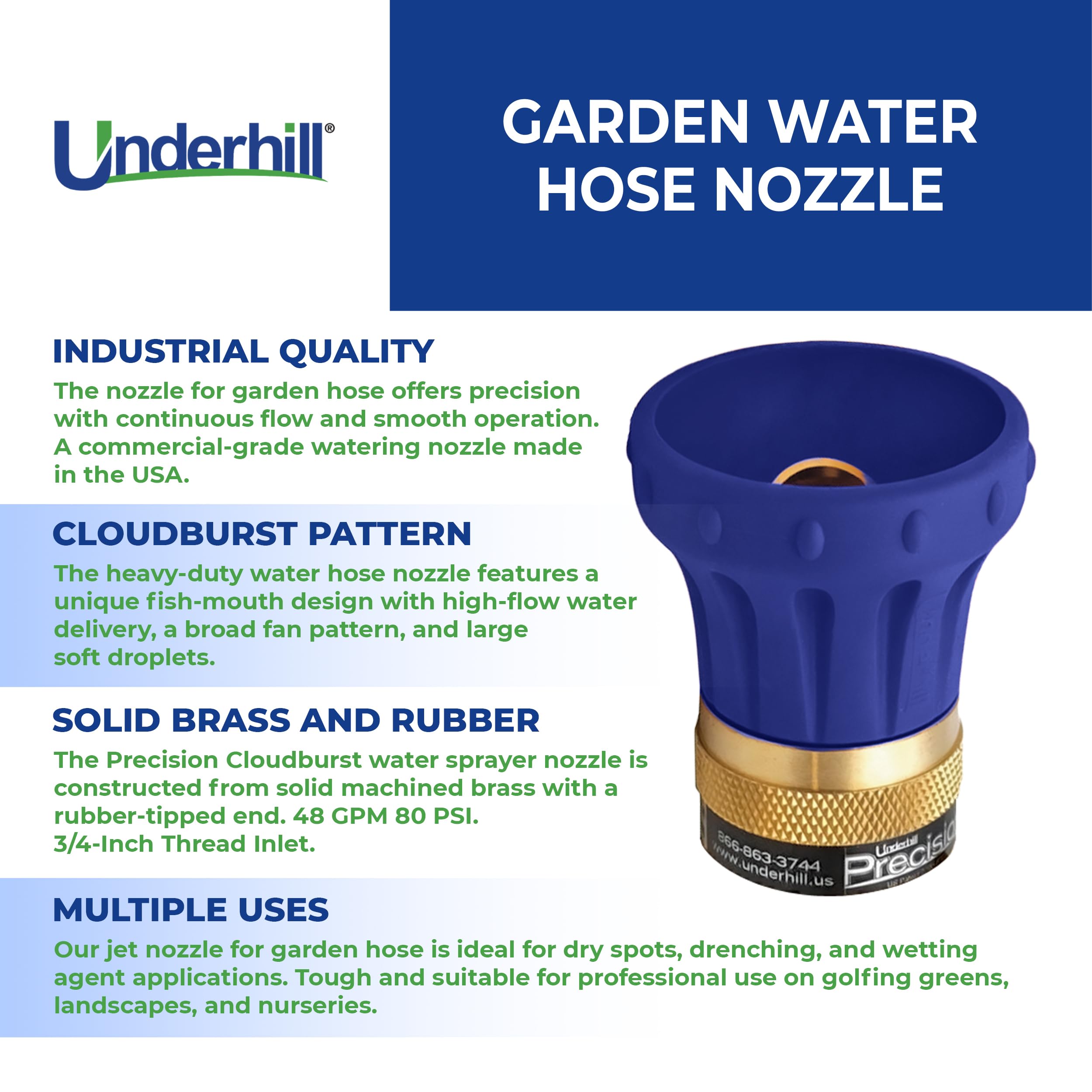 Underhill Precision Cloudburst Garden Water Hose Nozzle, Sprayer, 48 GPM 80 PSI, 3/4-Inch Thread Inlet, Heavy-Duty Brass and Rubber, HN4800