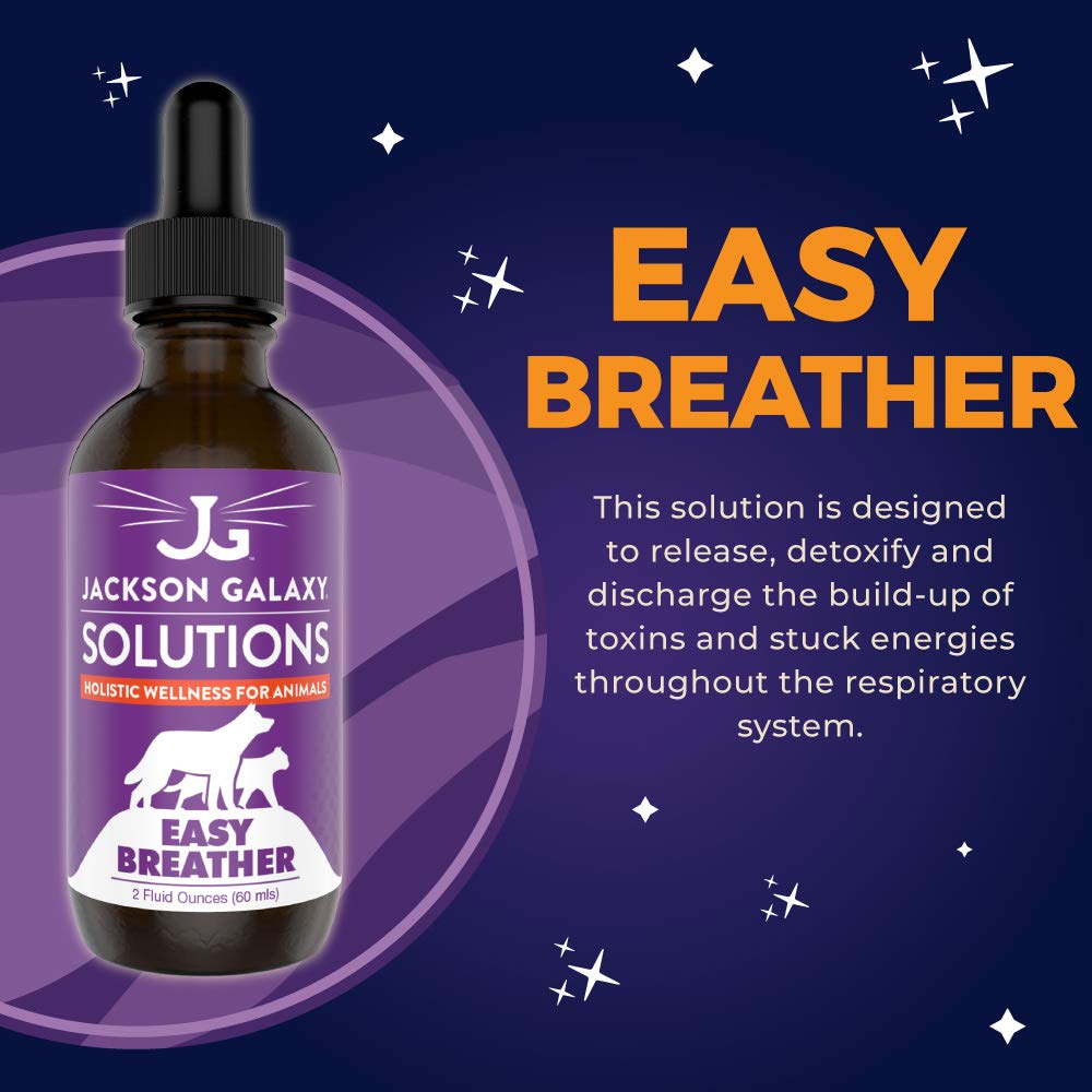 Jackson Galaxy: Easy Breather (2 oz.) - Pet Solution - Detoxify and Discharge Toxins - Can Aid With Respiratory Issues (Allergies, Asthma,etc.) - All-Natural Formula - Reiki Energy