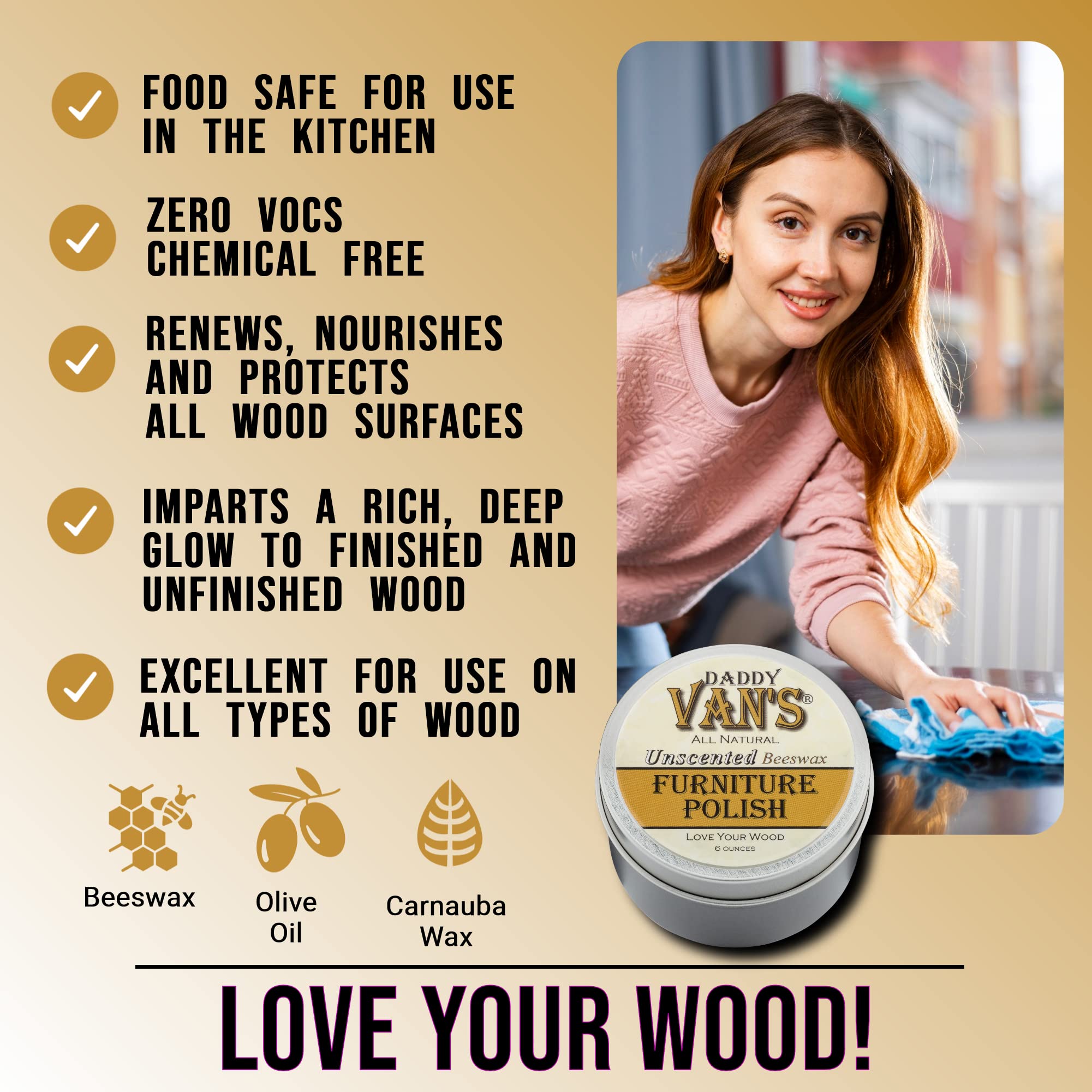 Daddy Van's All Natural Unscented Beeswax Furniture Polish - Food Safe Wood Conditioning Salve Nourishes and Protects Furniture, Cabinets, Antiques and Butcher Block