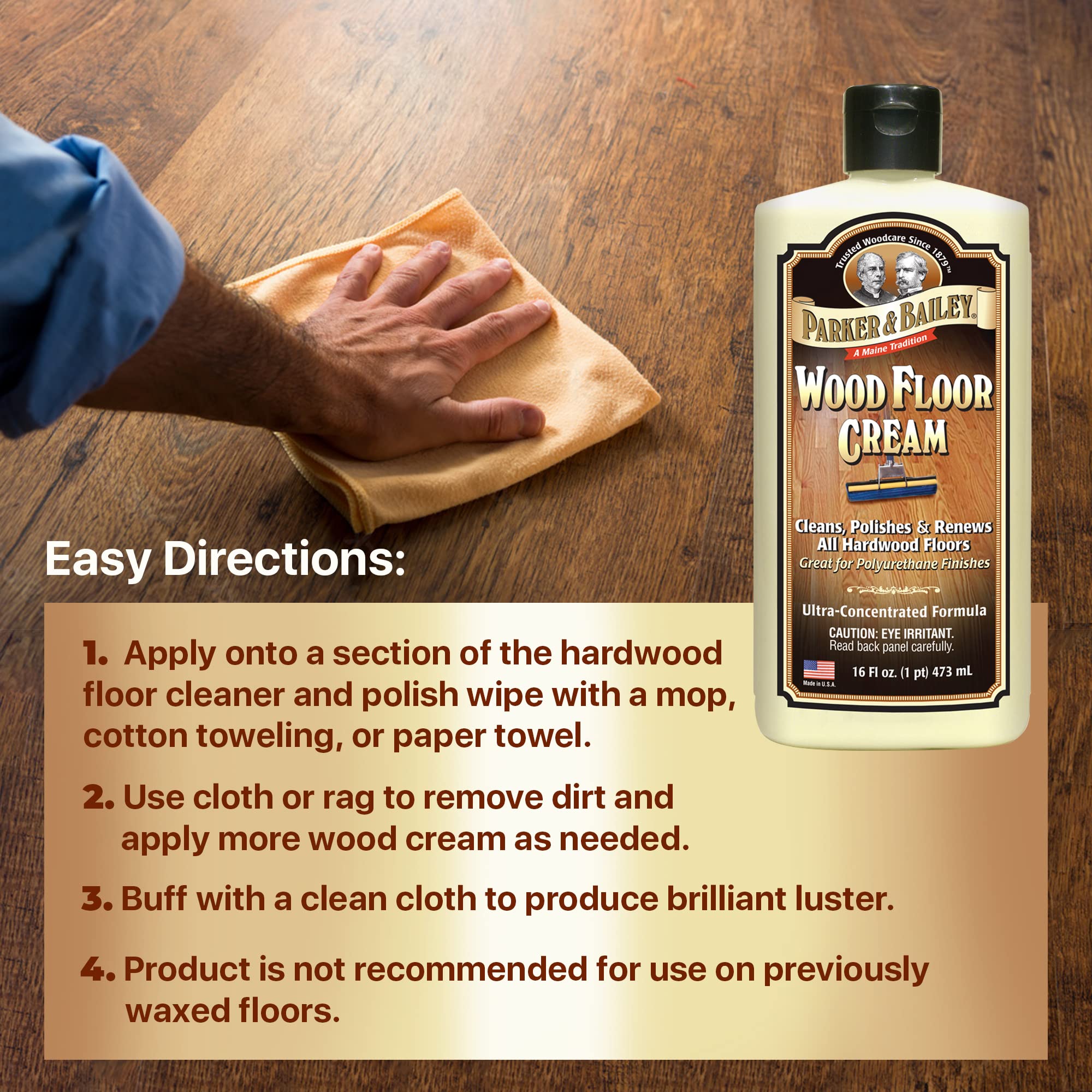 PARKER & BAILEY WOOD FLOOR CREAM – Use on Hardwood, Laminated or Faux Finished Floors. Shine Restorer Protector, Surface Cleaner House Cleaning Supplies Home Improvement, Natural Look, Cuts Grease