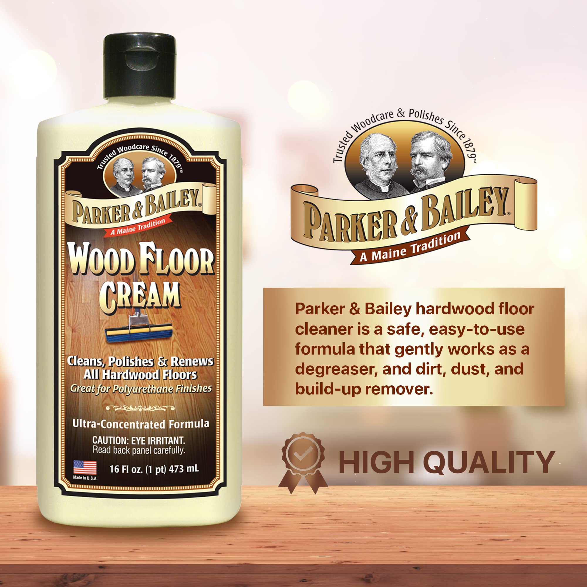 PARKER & BAILEY WOOD FLOOR CREAM – Use on Hardwood, Laminated or Faux Finished Floors. Shine Restorer Protector, Surface Cleaner House Cleaning Supplies Home Improvement, Natural Look, Cuts Grease