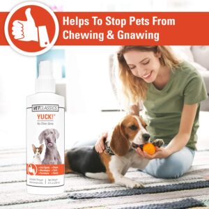 Vet Classics Pet Deterrent Spray for Dogs, Cats - Yuck! No-Chew Training Spray - 8 Fl Oz - Water-Based Formula for Chewing - Helps Stop Furniture, Surfaces, Bandages, Pet Sores Chewing