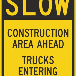 SmartSign 24 x 18 inch “Slow - Construction Area Ahead, Trucks Entering” Metal Sign, 80 mil Laminated Rustproof Aluminum, Black and Yellow, Made in USA