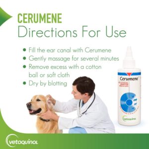 Vetoquinol Cerumene Ear Cleansing Liquid for Dogs and Cats, 4oz