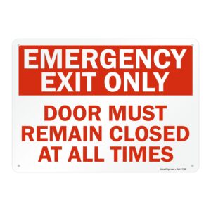 smartsign emergency exit only sign door must remain closed at all times (10" x 14" non-reflective aluminum), made in usa