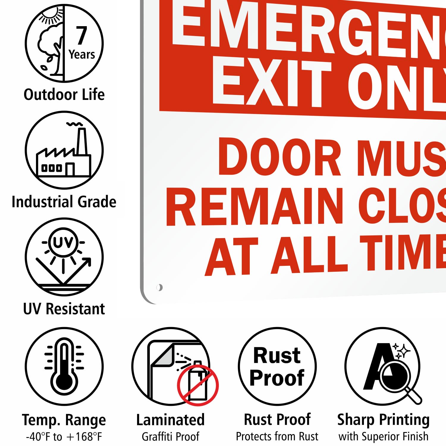 SmartSign Emergency Exit Only Sign Door Must Remain Closed at All Times (10" x 14" Non-Reflective Aluminum), Made in USA