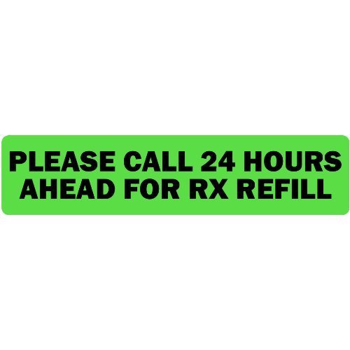 LabelValue.com | Please Call 24 Hours Ahead for Refill-Veterinary Stickers, 500 labels per roll, 1 roll per package