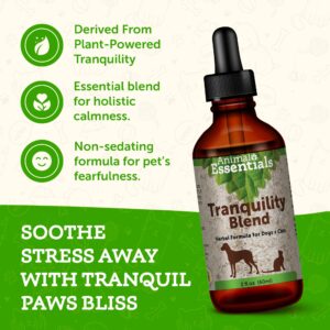 Animal Essentials Tranquility Blend for Dogs & Cats - Calming Supplement, Valerian Root, Liquid Drops, Herbal Formula - 2 Fl Oz