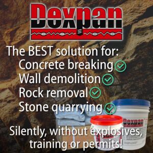 Dexpan Expansive Demolition Grout 44 Lb. Bucket for Rock Breaking, Concrete Cutting, Excavating. Alternative to Demolition Jack Hammer Breaker, Jackhammer, Concrete Saw, Rock Drill (DEXPAN44BKT2) (50F