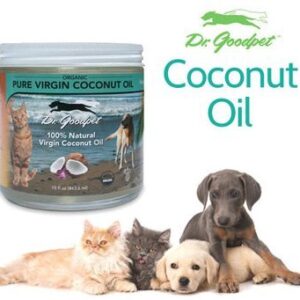 Dr. Goodpet Organic Pure Virgin Coconut Oil - Healthy Essential Fats for Dogs & Cats - Delicious Flavor Pets Love!