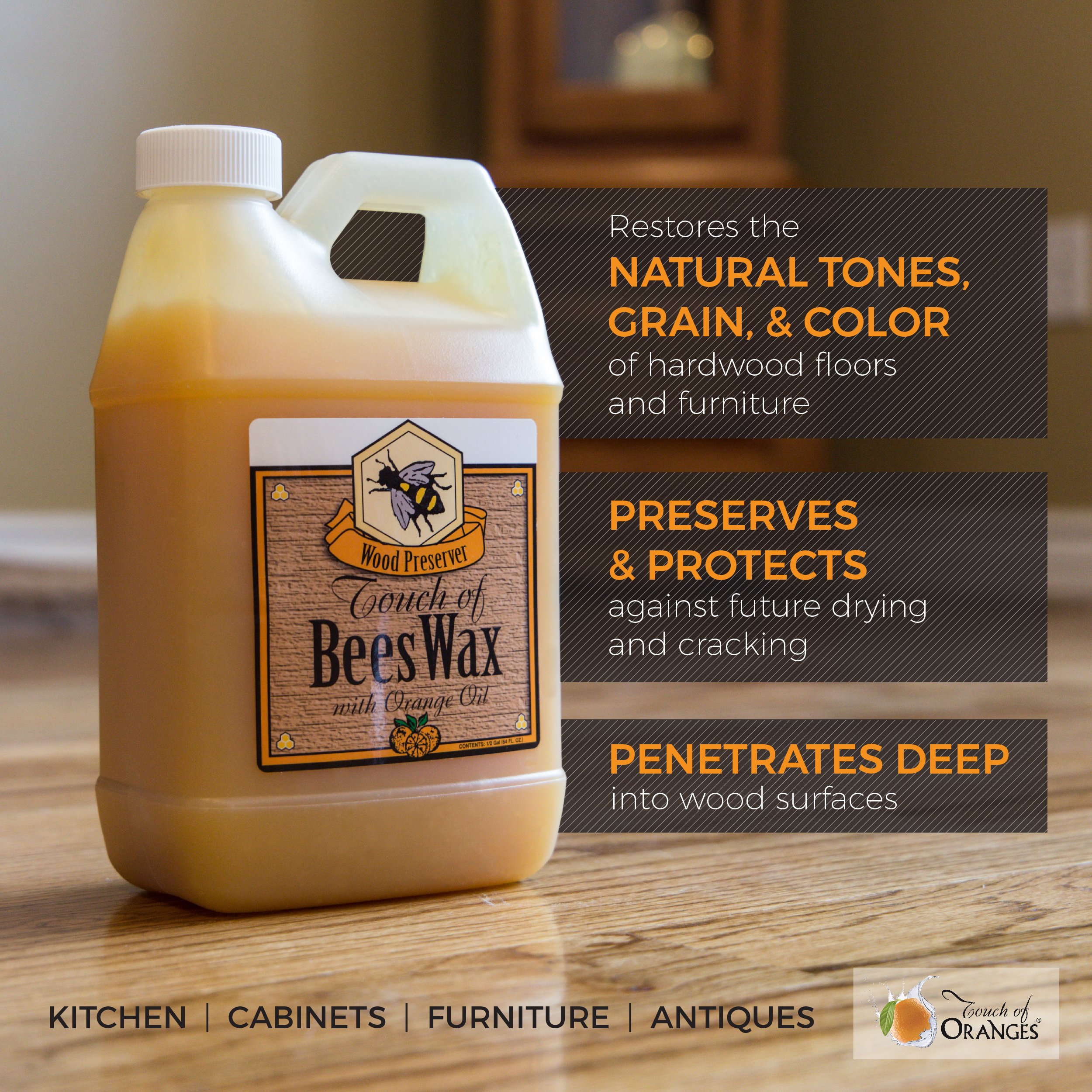 Touch of Beeswax Wood Furniture Polish and Conditioner with Orange Oil. Feeds, Waxes and Preserves Wood Beautifully (64 oz)