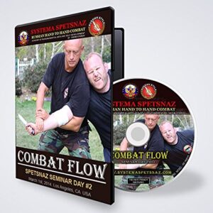 RUSSIAN MARTIAL ART DVD - COMBAT FLOW - 2 hours of Russian Systema Training Video by Russian Spetsnaz. Street Self-Defense Training – Instructional Hand to Hand Combat DVD