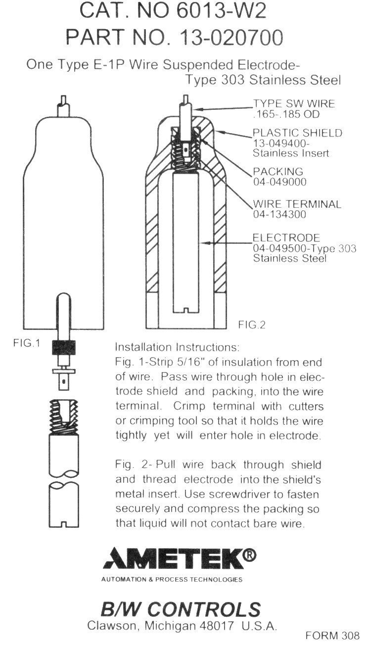 BW Controls 6013-W2 Series 6013, W/Shield (Wire Sold Separately), Stainless E-1P, Wire Suspension ELECTRODES