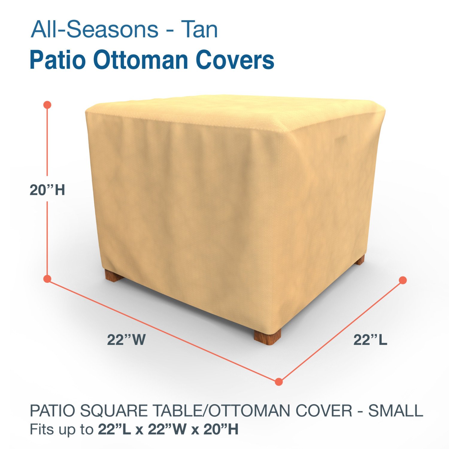 Budge P4A05SF1 All Seasons Square Patio Table / Ottoman Cover Lightweight, UV-Resistant, Small, Tan