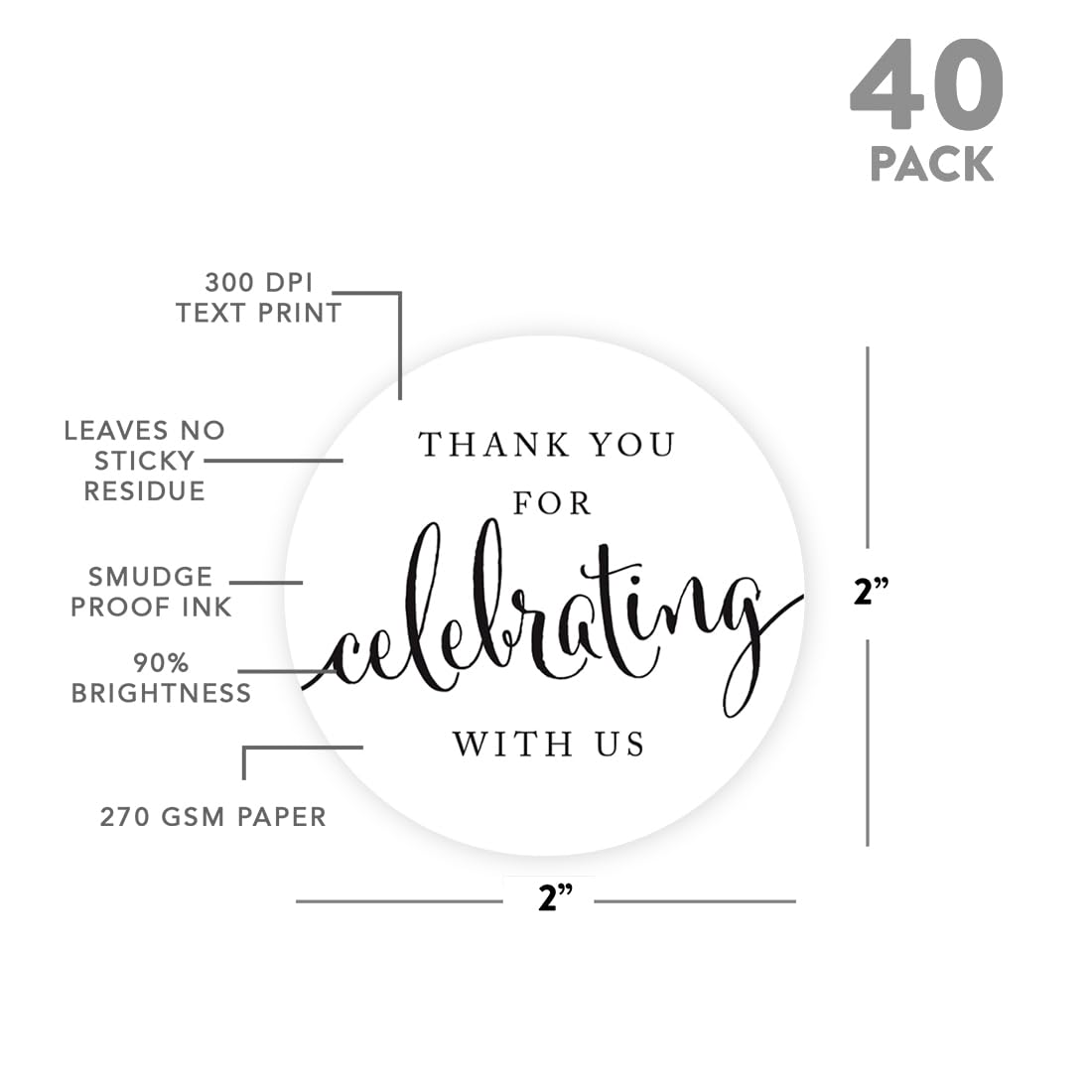 Andaz Press Circle Gift Label Stickers, Thank You for Celebrating with Us, White, 40-Pack, Round Thanks Label Thank You Wedding Stickers Thank You Stickers 2 Inch Wedding Stickers for Favors