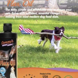 Sammy’s™ Shiny Coat Flaxseed Oil for Pets, Pure Flax Oil for Animals, Omega-3 Fatty Acids for Dogs, Flaxseed Oil Liquid Supplement for Skin and Coat, Flaxseed for Dogs, Cats, Other Pets - 16 oz