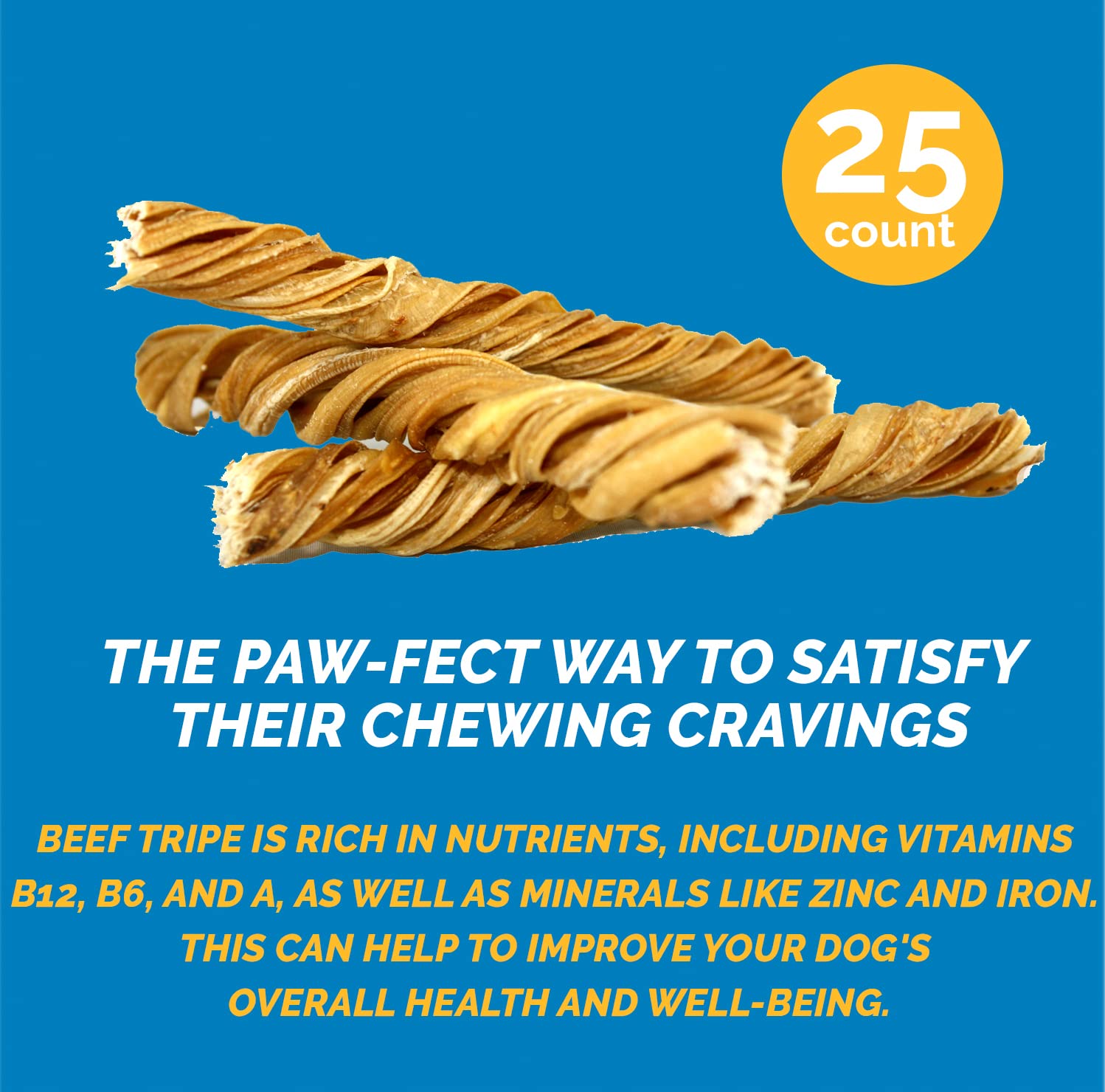 Beef Tripe Sticks for Dogs (6" - 25 Count) All Natural Dog Treats from Free Range, Grass Fed Beef Dog Chews Safe & Easily Digestible – Lasting Twist Sticks - Great for Puppies & Senior Dogs