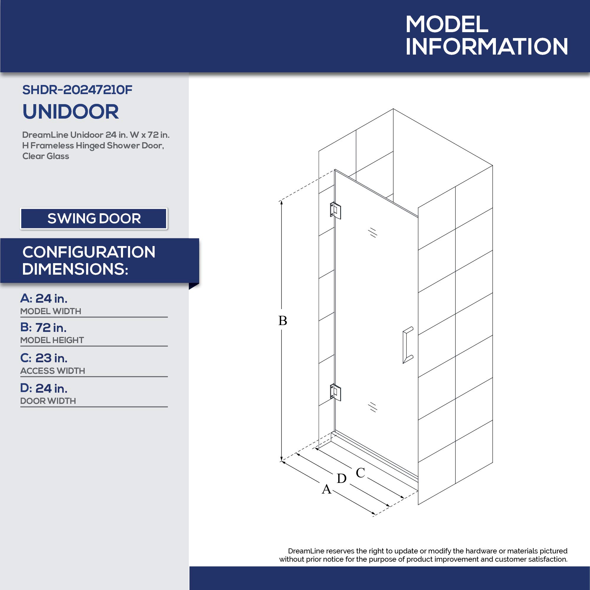 DreamLine Unidoor 24 in. W x 72 in. H Frameless Hinged Shower Door in Satin Black, SHDR-20247210F-09