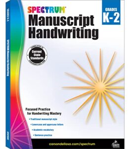 spectrum manuscript handwriting workbooks, ages 5 to 8, kindergarten to 2nd grade handwriting practice with lower-and uppercase letters, sentence practice, and vocabulary – 96 pages